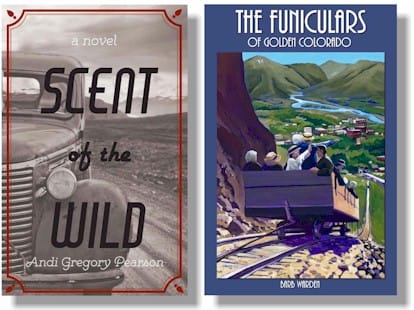 Golden authors Andi Pearson - Scent of the Wild and Barb Warden - Funiculars of Golden Colorado