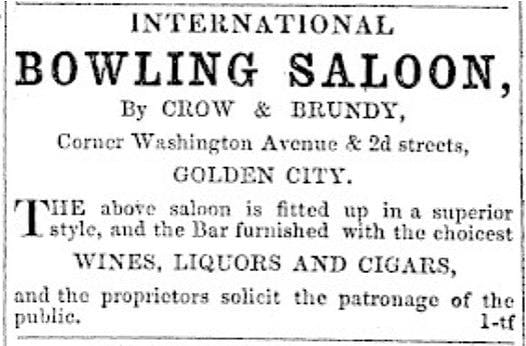 ad for the International Bowling Saloon promising choices wines, liquors and cigars.