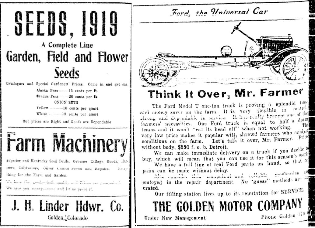 Linder hardware ad for seeds and farm implements, Golden Motor ad for Model T one-ton truck "without body"