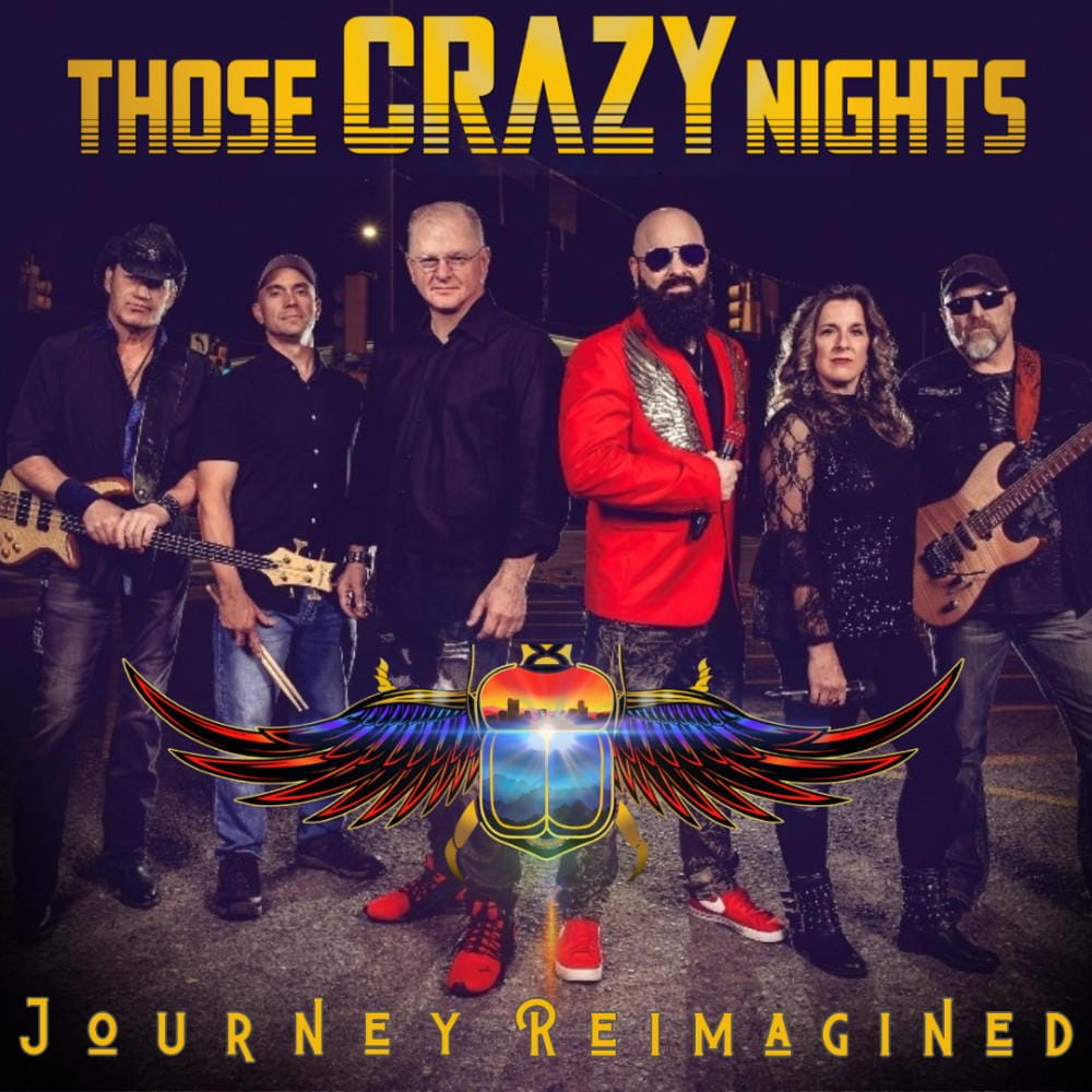 Those Crazy Nights Journey Tribute Band