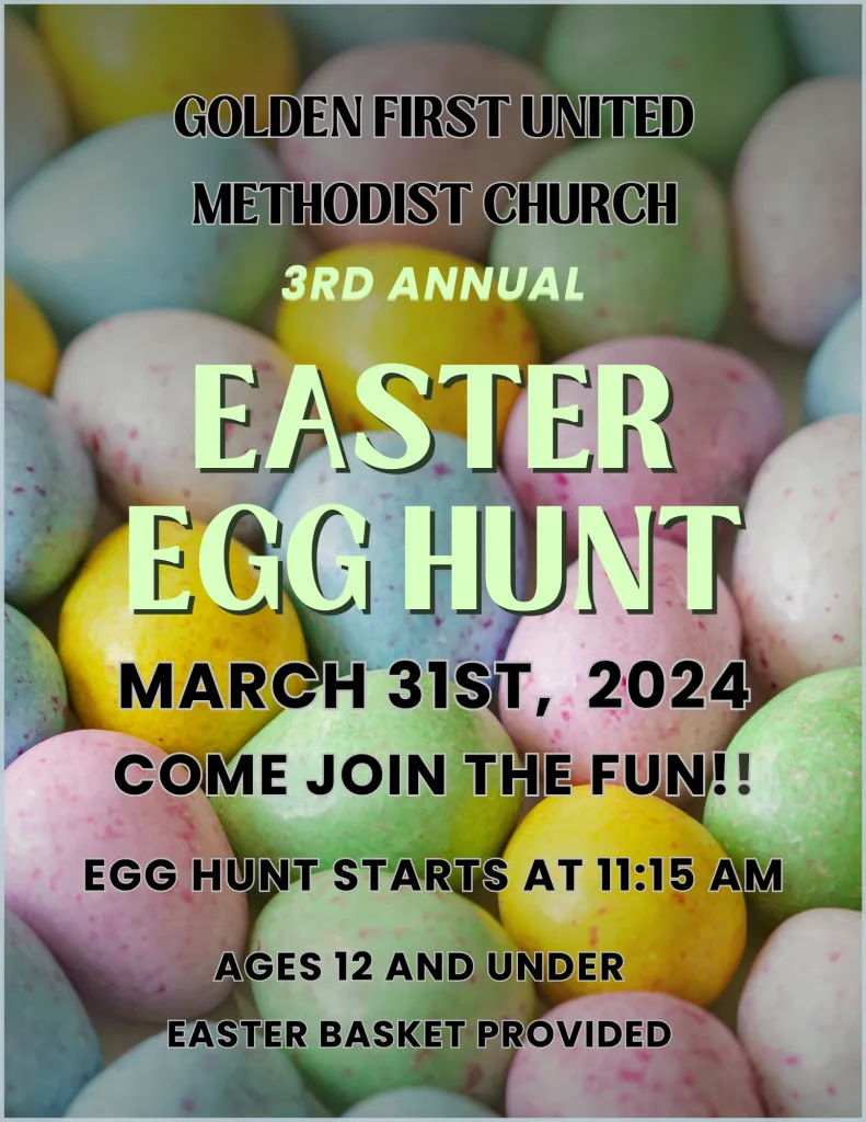 poster for Easter egg hunt at Golden's First United Methodist Church - 11:15AM March 31st