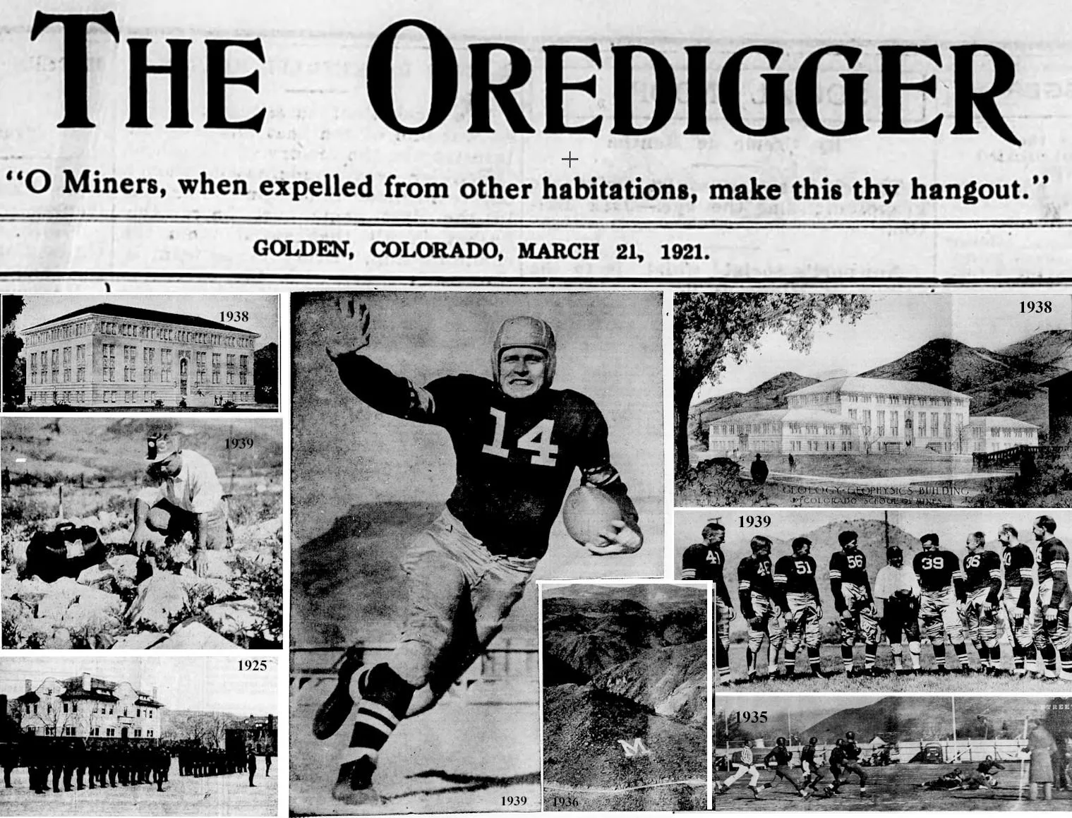 Masthead from the March 21, 1921 Oredigger, plus photos from the paper 1920s and 1930s-students, buildings and the M