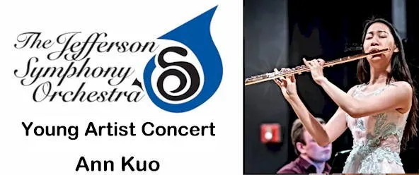 Jefferson Symphony Orchestra Young Artist Concert featuring Ann Kuo