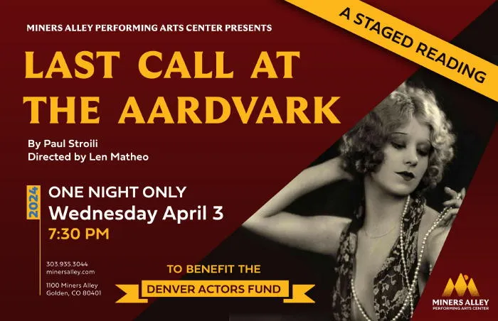  Last Call at the Aardvark show poster with image of 1930's woman in black and white Last Call at the Aardvark