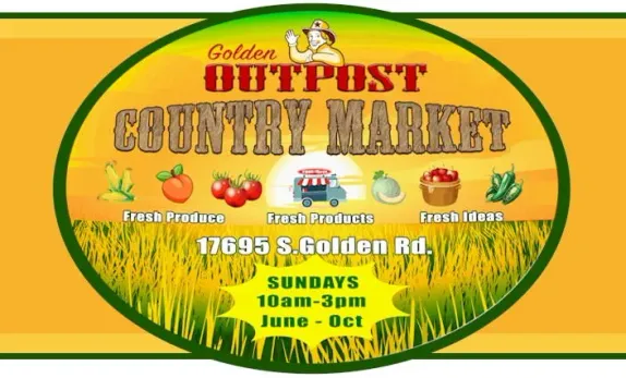 10AM-3PM Country Market  @ Golden Hayride Outpost