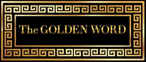 The Golden Word - 9/28/25