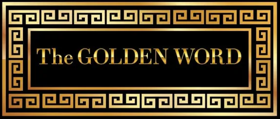 The Golden Word - 9/26/25
