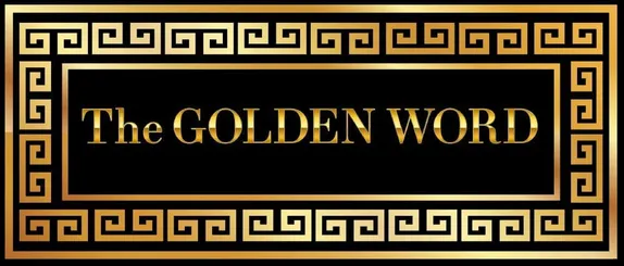 The Golden Word - 9/25/25