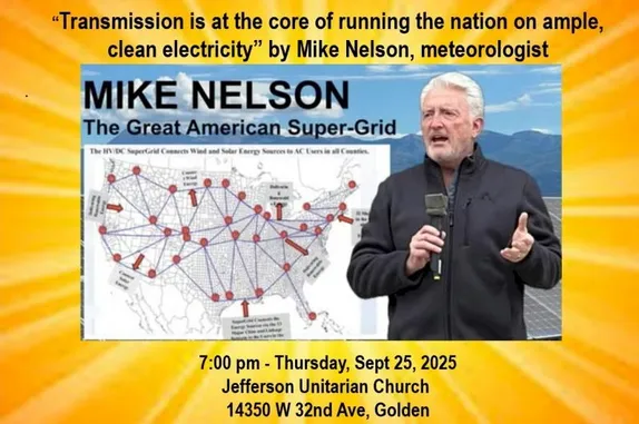 7PM The Great American Super-Grid by Meteorologist Mike Nelson @ Jeffco Unitarian Church