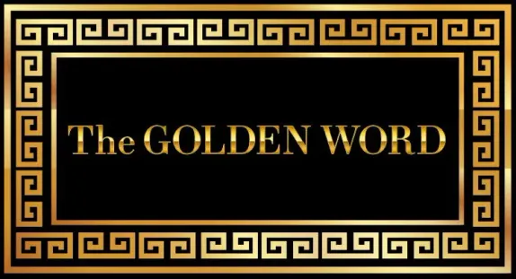 The Golden Word - 10/13/25