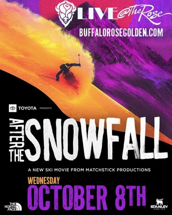 6:30 and 9PM After the Snowfall Ski Film @ Buffalo Rose