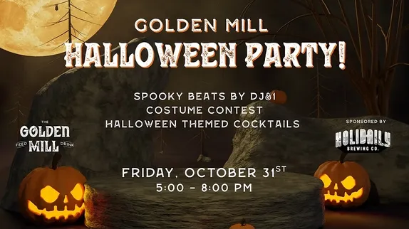 5-8PM Halloween Bash @ The Golden Mill