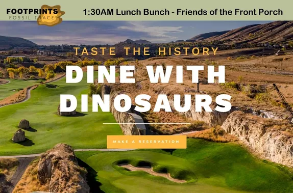 11:30AM Lunch Bunch - Friends of the Front Porch @ Footprints Restaurant at Fossil Trace