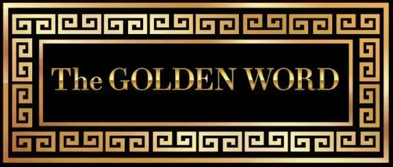 The Golden Word - 10/21/25