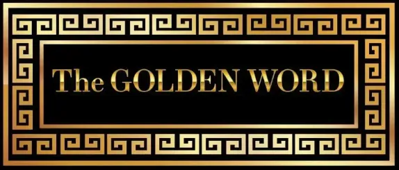 The Golden Word - 10/06/25