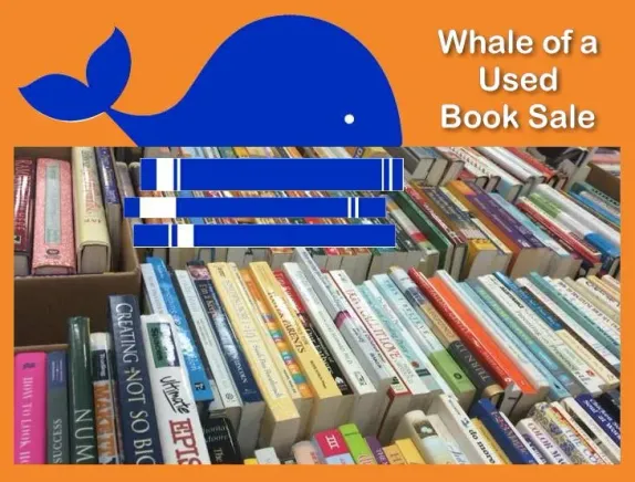 6-8PM Preview Night @ the Whale of a Used Book Sale