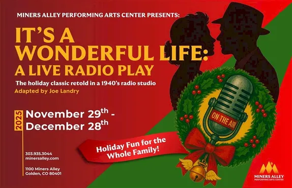 7:30PM Opening Night for It's a Wonderful Life @ Miners Alley