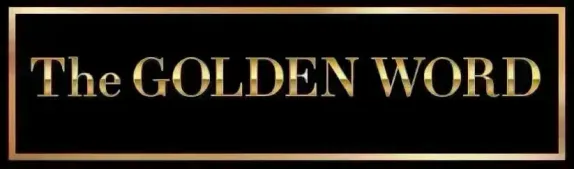 The Golden Word - 11/26/25