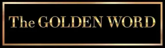 The Golden Word - 11/22/25