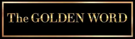 The Golden Word - 11/15/25