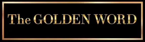 The Golden Word - 11/13/25