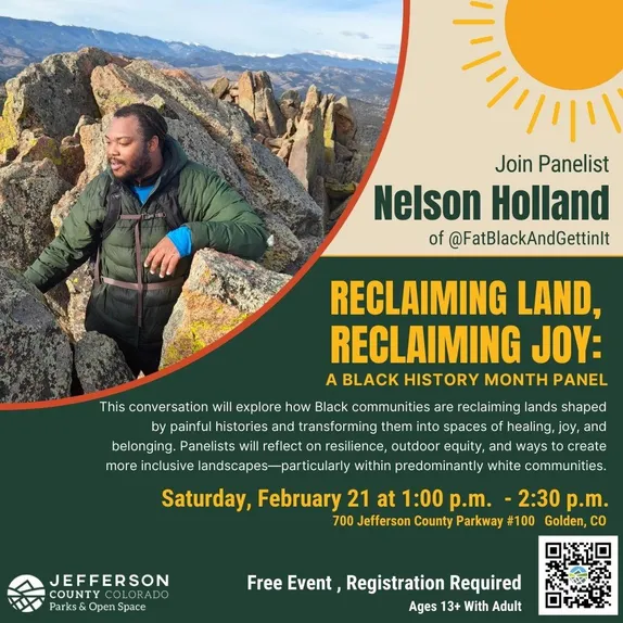 1-2:30PM Reclaiming Land, Reclaiming Joy: Black History Month Panel @ Jeffco Open Space
