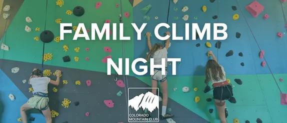 4-7PM Family Climb Night @ Colorado Mountain Club