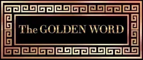 The Golden Word - 03/16/26