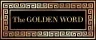 The Golden Word - 02/21/26