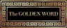 The Golden Word - 02/11/26