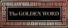 The Golden Word - 03/13/26