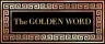 The Golden Word - 03/12/26