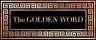 The Golden Word - 03/09/26