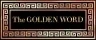 The Golden Word - 03/08/26