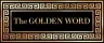 The Golden Word - 03/23/26